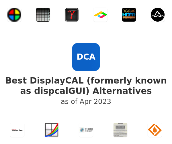 Best DisplayCAL (formerly known as dispcalGUI) Alternatives