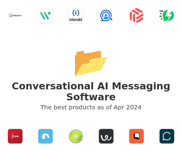 The best Conversational AI Messaging products