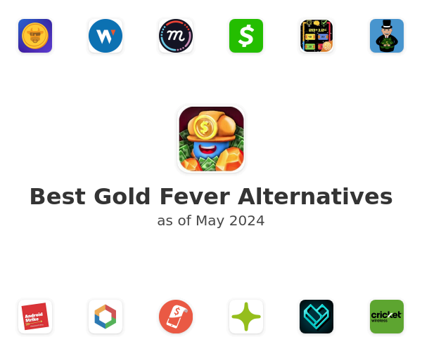 Best Gold Fever Alternatives