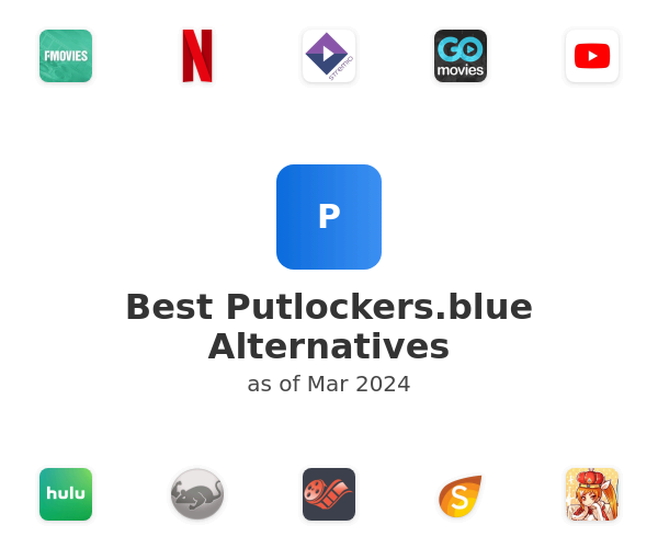 Best Putlockers.blue Alternatives