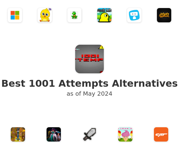 Best 1001 Attempts Alternatives