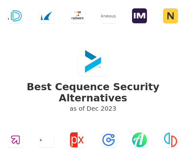 Best Cequence Security Alternatives