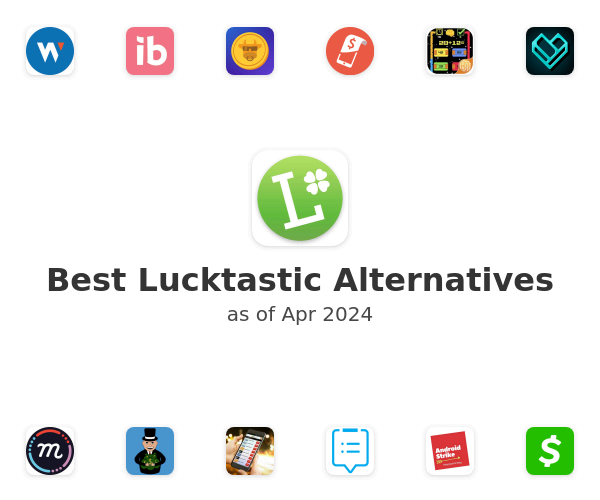 Best Lucktastic Alternatives