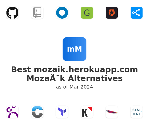 Best mozaik.herokuapp.com MozaÃ¯k Alternatives