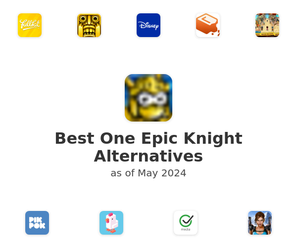 Best One Epic Knight Alternatives