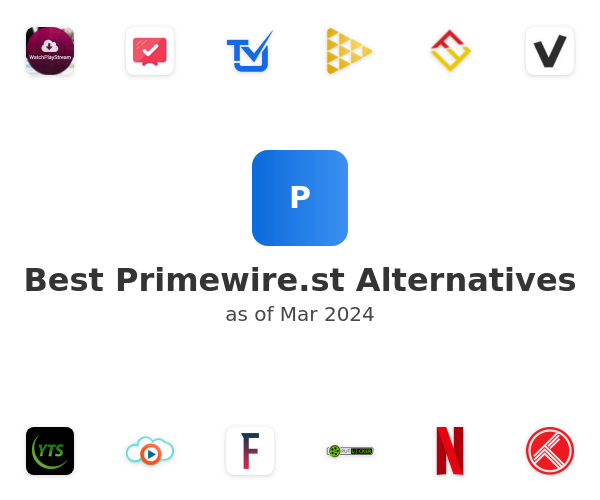 Best Primewire.st Alternatives