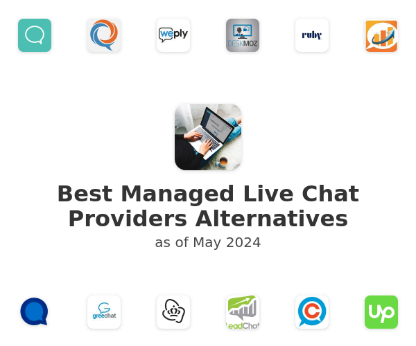 Best Managed Live Chat Providers Alternatives