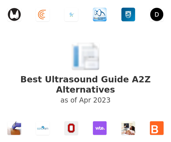 Best Ultrasound Guide A2Z Alternatives