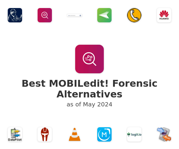 Best MOBILedit! Forensic Alternatives