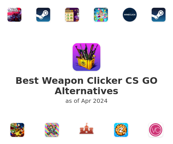 Best Weapon Clicker CS GO Alternatives