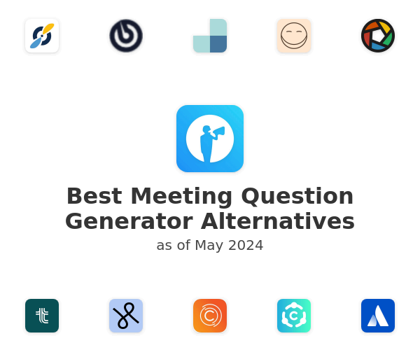 Best Meeting Question Generator Alternatives