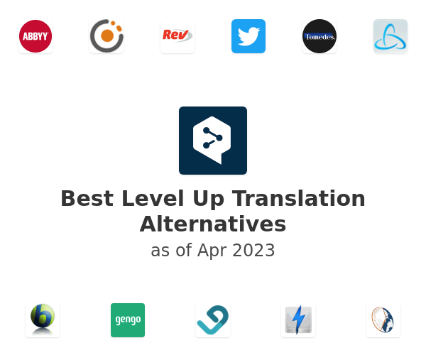 Best Level Up Translation Alternatives