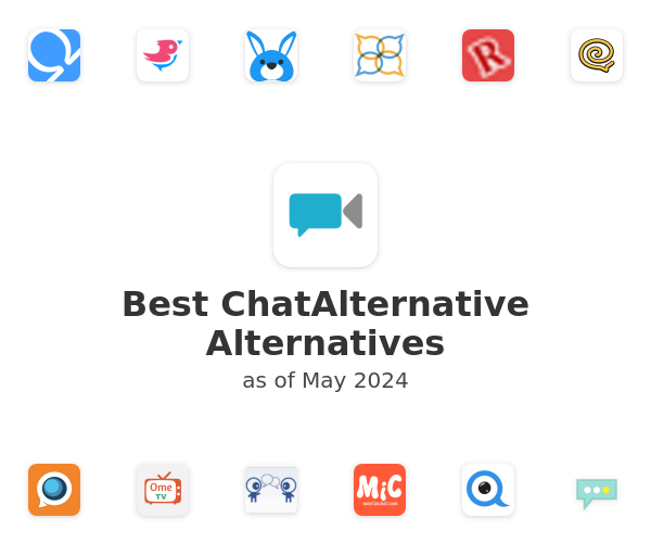 Best ChatAlternative Alternatives