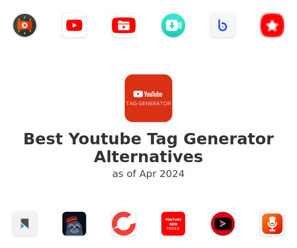 Best Youtube Tag Generator Alternatives