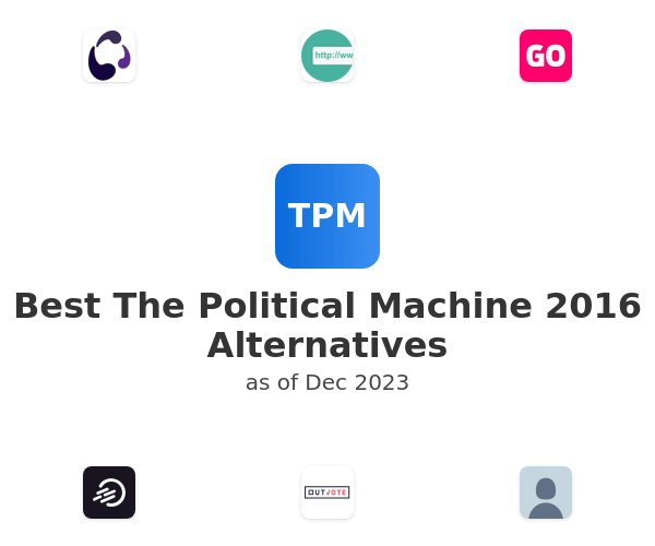 Best The Political Machine 2016 Alternatives