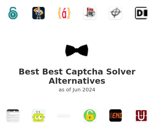 Best Best Captcha Solver Alternatives