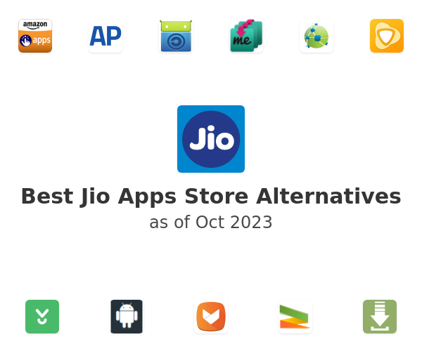 Best Jio Apps Store Alternatives