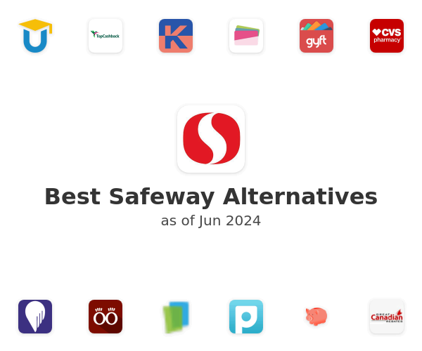 Best Safeway Alternatives