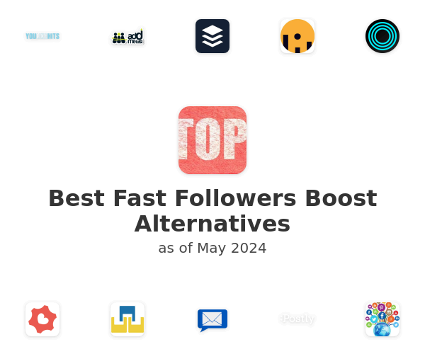 Best Fast Followers Boost Alternatives