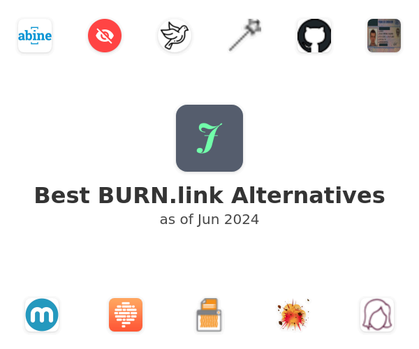 Best BURN.link Alternatives