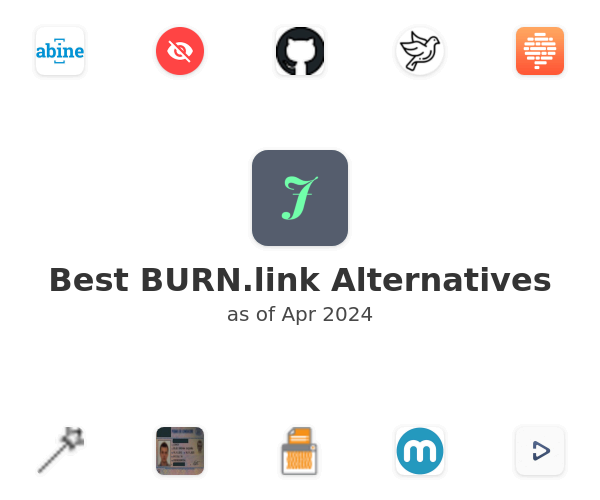 Best BURN.link Alternatives