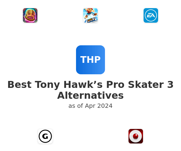 Best Tony Hawk’s Pro Skater 3 Alternatives
