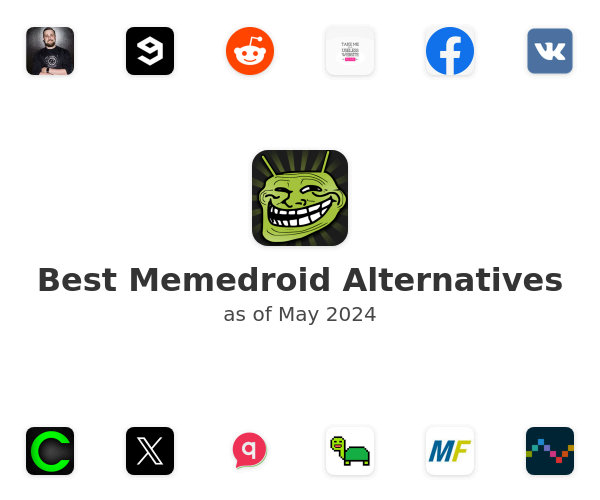Best Memedroid Alternatives