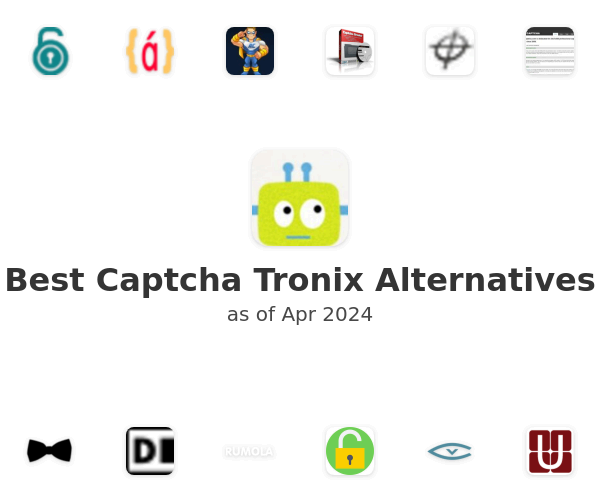 Best Captcha Tronix Alternatives
