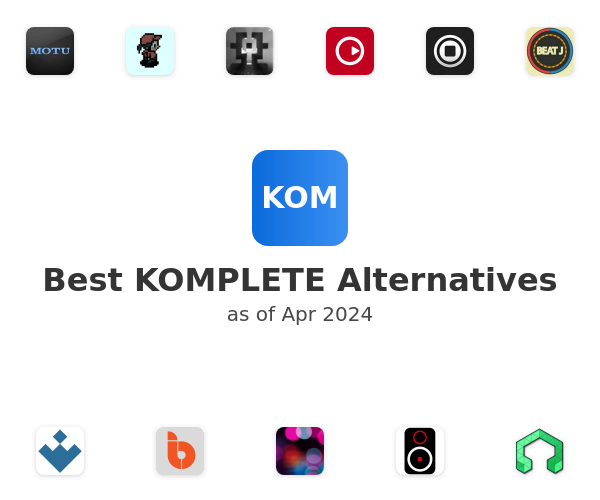 Best KOMPLETE Alternatives