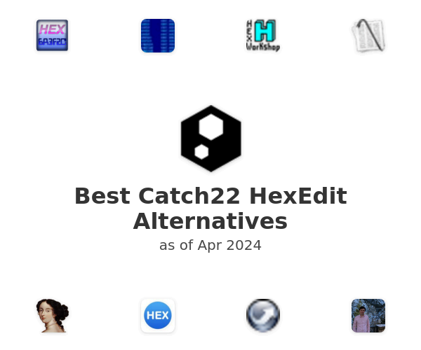 Best Catch22 HexEdit Alternatives