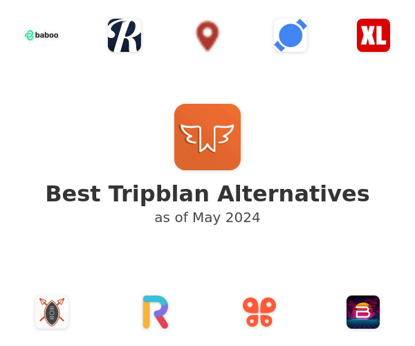 Best Tripblan Alternatives