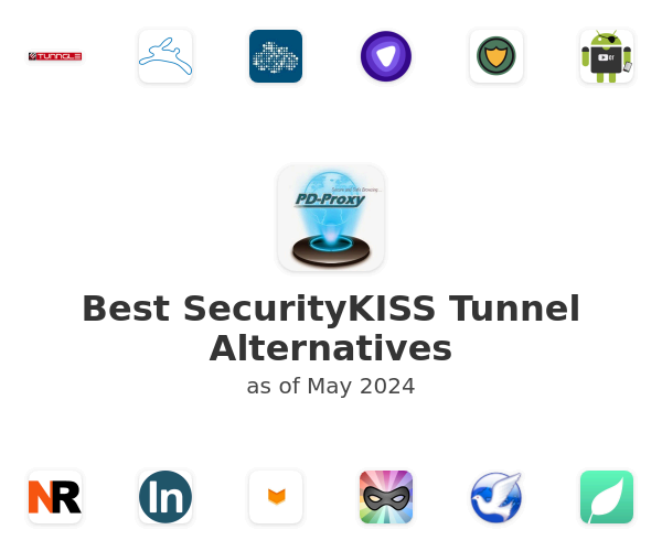 Best SecurityKISS Tunnel Alternatives