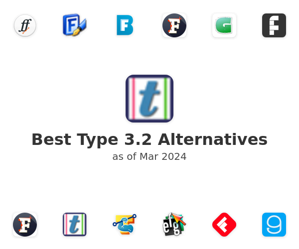 Best Type 3.2 Alternatives