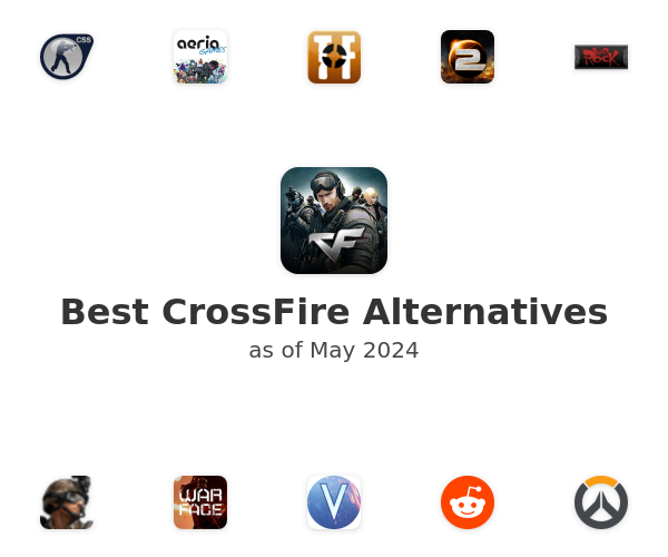 Best CrossFire Alternatives
