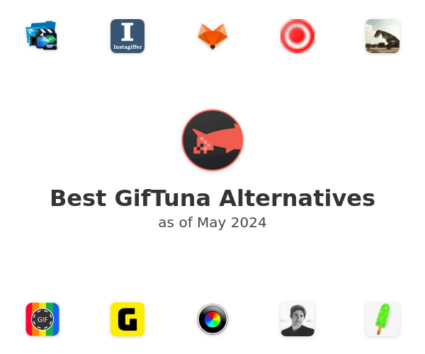 Best GifTuna Alternatives