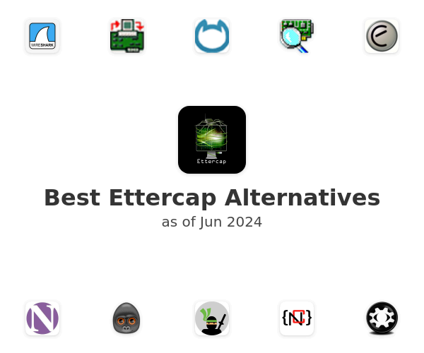 Best Ettercap Alternatives