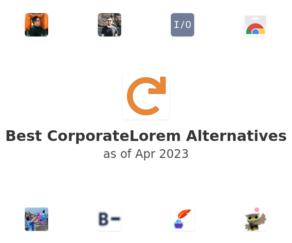 Best CorporateLorem Alternatives