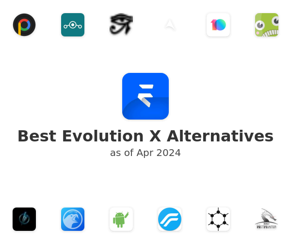 Best Evolution X Alternatives