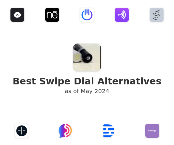 Best Swipe Dial Alternatives