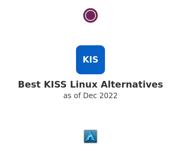 Best KISS Linux Alternatives