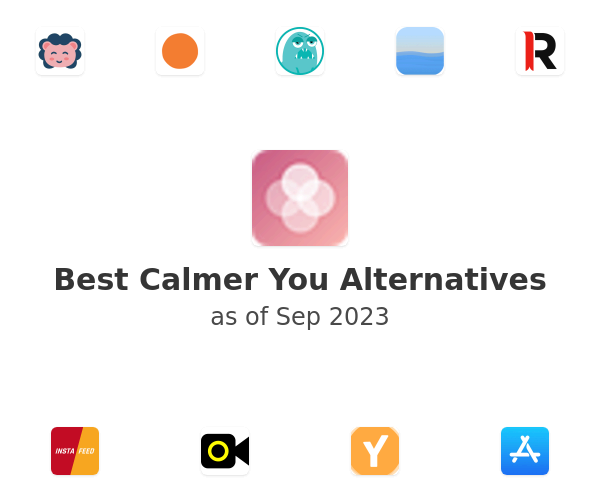 Best Calmer You Alternatives