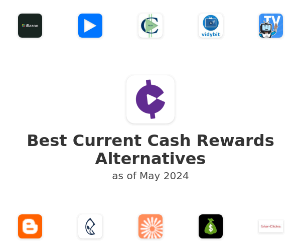 Best Current Cash Rewards Alternatives