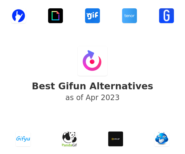 Best Gifun Alternatives