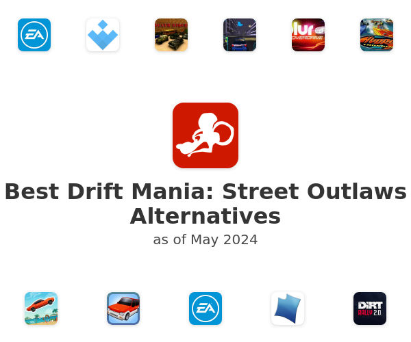 Best Drift Mania: Street Outlaws Alternatives