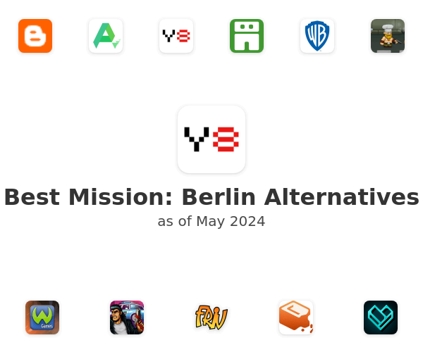 Best Mission: Berlin Alternatives