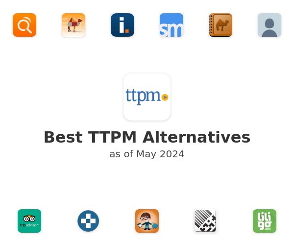 Best TTPM Alternatives