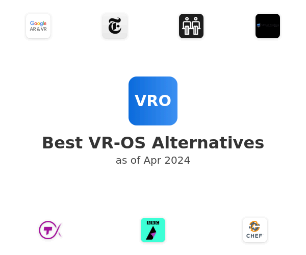 Best VR-OS Alternatives