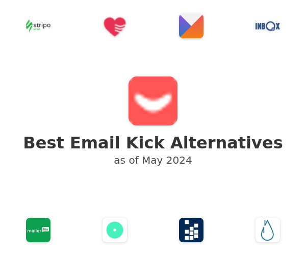 Best Email Kick Alternatives