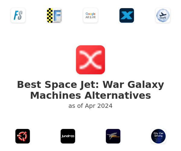 Best Space Jet: War Galaxy Machines Alternatives