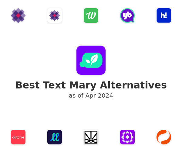Best Text Mary Alternatives